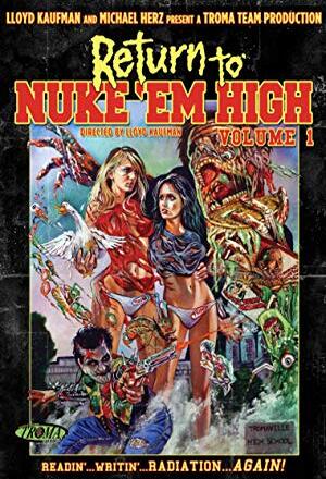 Return to Nuke 'Em High Volume 1 nude scenes